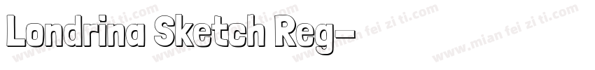 Londrina Sketch Reg字体转换
